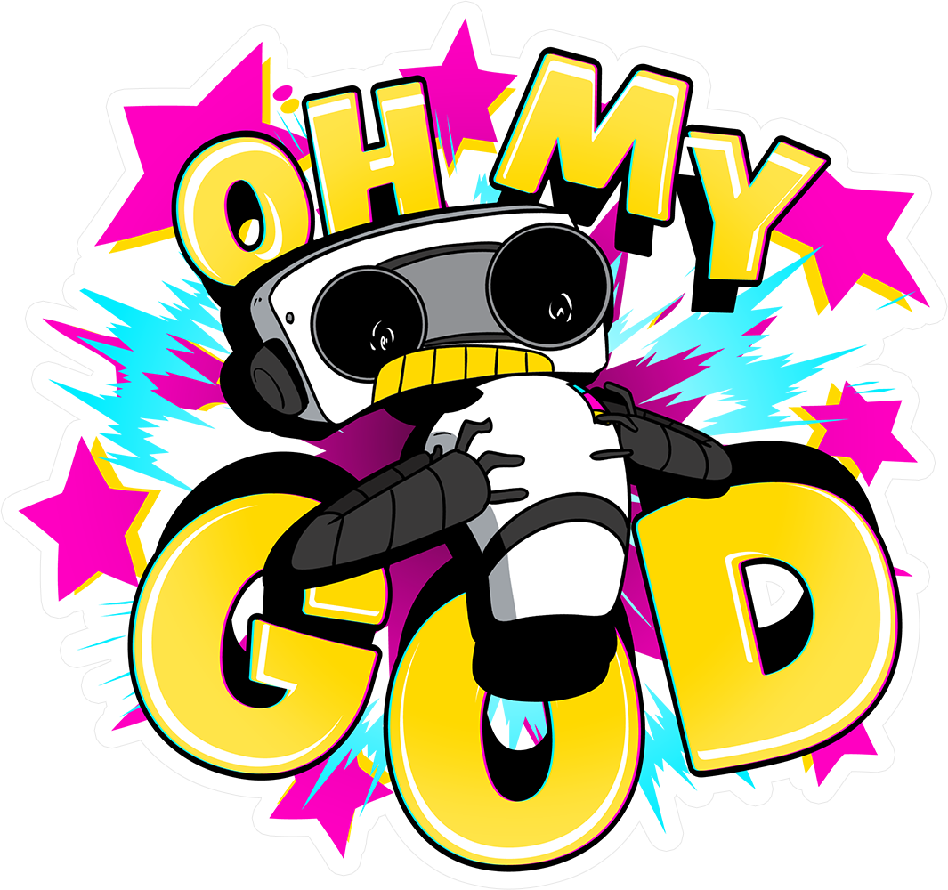 Oh My God Sticker - PRE ORDER